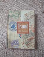 Reisdagboek - Travel Reisdagboek, Ophalen of Verzenden, Zo goed als nieuw, Reisgids of -boek