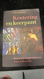 Peter Idenburg - Kentering en keerpunt, Ophalen of Verzenden, Zo goed als nieuw, Peter Idenburg