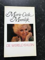 De wereld is klein - Marie Cécile Moerdijk NIEUW!, Ophalen of Verzenden, Nieuw, Marie Cécile Moerdijk, Eén auteur
