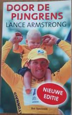 Lance Armstrong - Door de pijngrens, Gelezen, Lopen en Fietsen, Ophalen of Verzenden, Lance Armstrong; S. Jenk