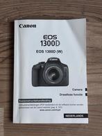 Canon EOS 1300D Handleiding - nederlandstalig, Ophalen of Verzenden