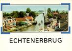 Echtenerbrug - dorpsgezicht vanuit de lucht - 1991 gelopen, Verzamelen, Ansichtkaarten | Nederland, Ophalen of Verzenden, 1980 tot heden
