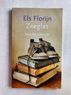Zeeglas (Els Florijn), Boeken, Ophalen of Verzenden, Gelezen, Nederland