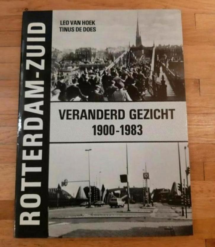 Rotterdam zuid
Veranderd gezicht 1900 - 1983
Fotoboek, Boeken, Geschiedenis | Stad en Regio, Zo goed als nieuw, 20e eeuw of later