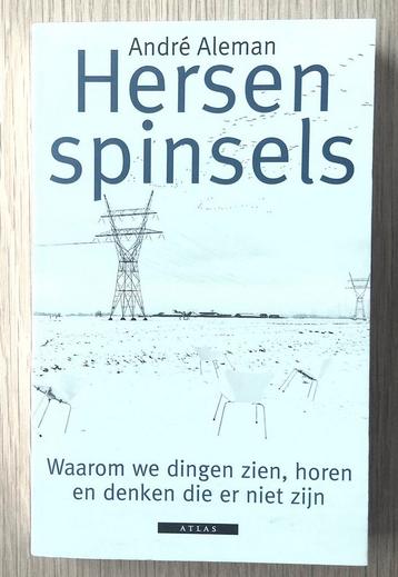 André Aleman - Hersenspinsels
Waarom we dingen zien, horen e beschikbaar voor biedingen