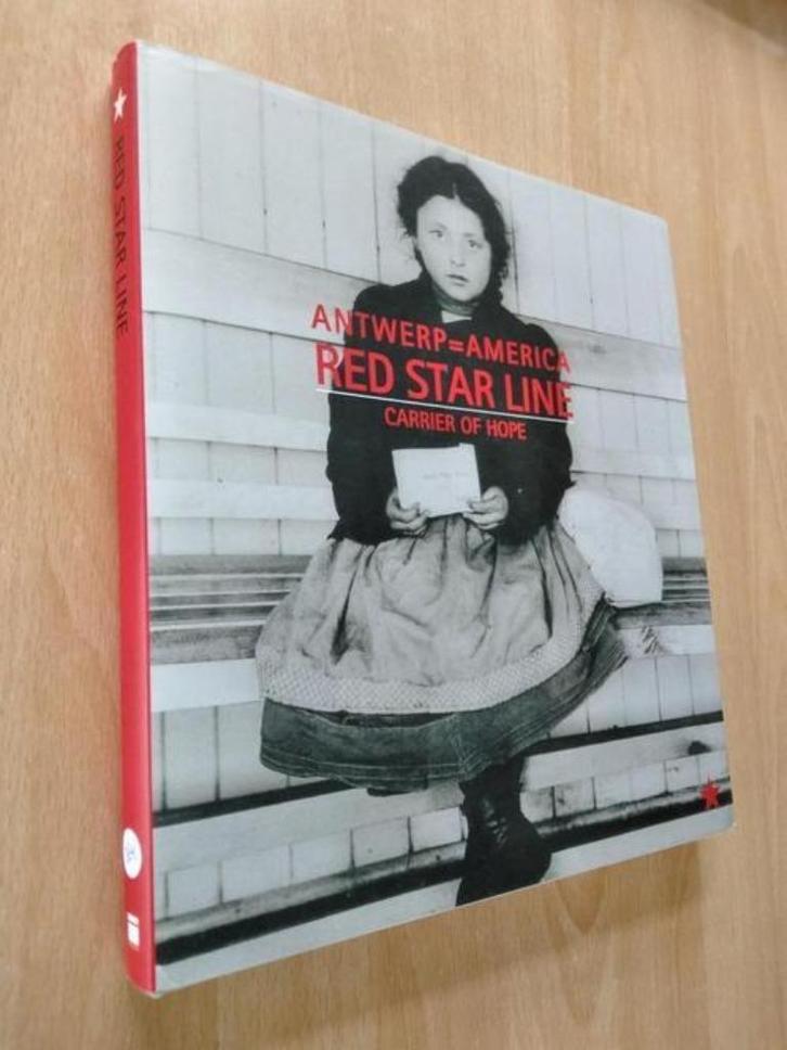 Nr. 364 Antwerp = America, Red Star Line, Carrier of hope Ui, Boeken, Geschiedenis | Stad en Regio, Gelezen, Ophalen of Verzenden