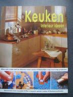 keuken interieur ideeen, Boeken, Ophalen of Verzenden, Gelezen