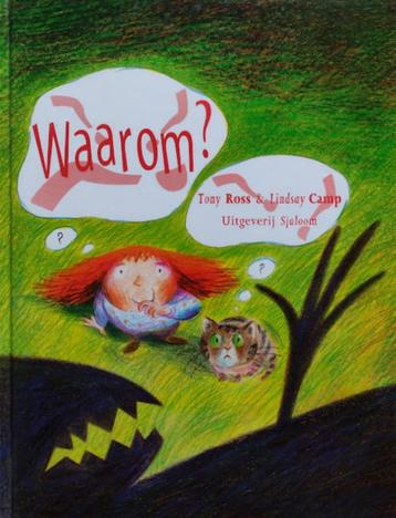 Waarom? - Tony Ross & Lindsay Camp beschikbaar voor biedingen