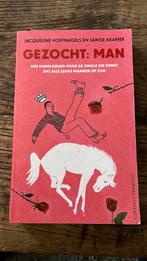 Jacqueline Hoefnagels - Gezocht: Man, Ophalen of Verzenden, Zo goed als nieuw, Jacqueline Hoefnagels; Santje Kramer