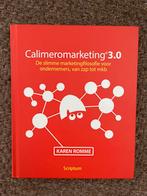 Karen Romme - Calimeromarketing 3.0, Ophalen of Verzenden, Zo goed als nieuw, Karen Romme