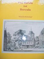 Van Burclo tot Borculo . Beleef de Berkelstad, Boeken, Geschiedenis | Stad en Regio, Verzenden, 15e en 16e eeuw, Zo goed als nieuw