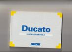 FIAT DUCATO 1984 T/M 2002, Ophalen of Verzenden