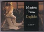 Marion Pauw Daglicht als 'Dwarsligger 3-l'rair. triller 2009, Marion Pauw, Verzenden, Zo goed als nieuw, Nederland