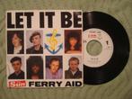 Ferry Aid 7" Vinyl Single: ‘Let it be’ (Nederland), Cd's en Dvd's, Vinyl Singles, Ophalen of Verzenden, 7 inch, Pop, Single