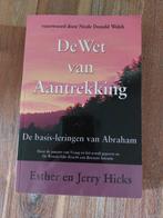 De Wet van Aantrekking - Esther en Jerry Hicks, Ophalen of Verzenden