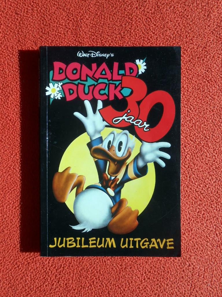 Donald Duck 30 jaar: Jubileum uitgave (1982), Eén stripboek, Ophalen of Verzenden, Zo goed als nieuw