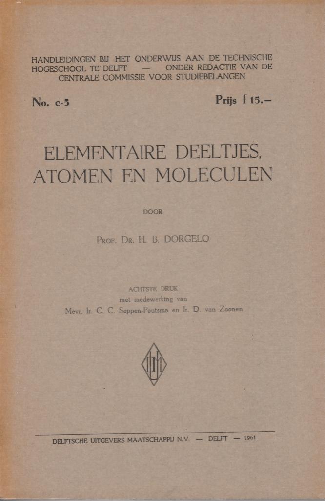 Natuurkunde: Elementaire Deeltjes,, Boeken, Ophalen of Verzenden, Zo goed als nieuw, Natuurwetenschap