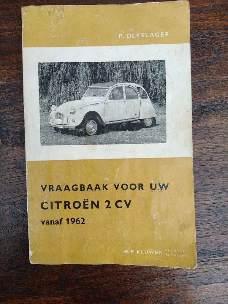 Vraagbaak voor uw Citroën 2cv vanaf 1962, Ophalen of Verzenden