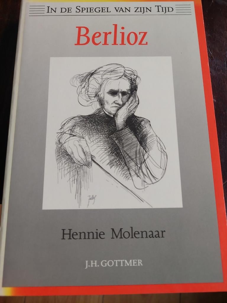 Berlioz - In de spiegel van zijn tijd, Gelezen, Kunst en Cultuur, Ophalen of Verzenden, Hennie Molenaar