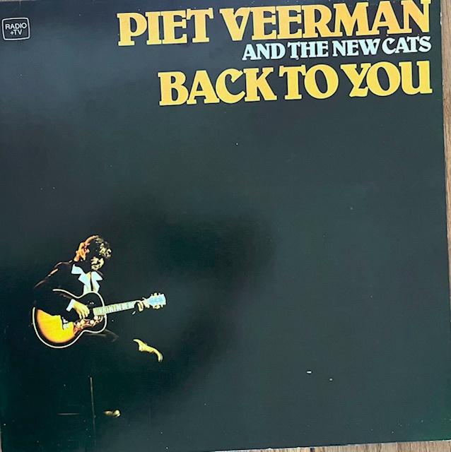 Aangeboden lp Piet Veerman and the New Cats; Back to you, Ophalen of Verzenden, Gebruikt, 12 inch