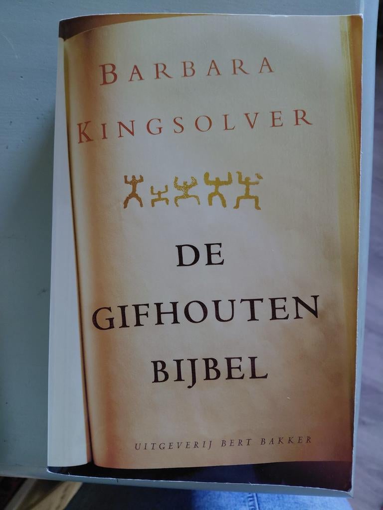 B. Kingsolver - De gifhouten bijbel, Ophalen of Verzenden, Gelezen, B. Kingsolver