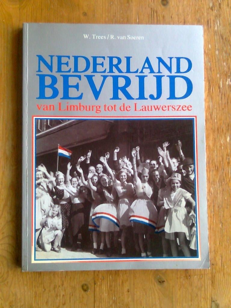 Nederland bevrijd / Friesland 1940 -1945, Boeken, Oorlog en Militair, Ophalen of Verzenden, Tweede Wereldoorlog, Gelezen, Overige onderwerpen