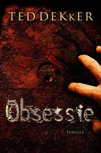 Ted Dekker - Obsessie, Ophalen of Verzenden, Gelezen, Amerika