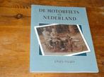 De motorfiets in Nederland 1895-1940 (fotoboek), Ophalen of Verzenden, Zo goed als nieuw, Diverse auteurs, Algemeen