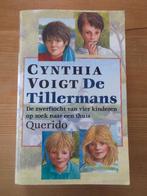 Cynthia Voigt~De Tillermans~Uitg. Querido~Paperback, Boeken, Ophalen of Verzenden, Zo goed als nieuw