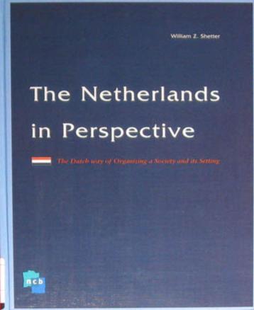 The Netherlands in perspective. beschikbaar voor biedingen