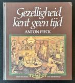 Anton Pieck - Gezelligheid kent geen tijd, Ophalen of Verzenden, Zo goed als nieuw