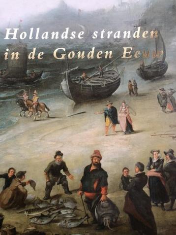Hollandse stranden in de Gouden Eeuw. beschikbaar voor biedingen