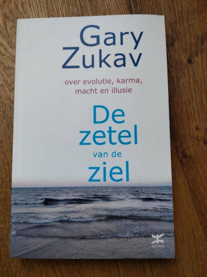 De Zetel van de Ziel - Gary Zukav, Boeken, Esoterie en Spiritualiteit, Gelezen, Achtergrond en Informatie, Spiritualiteit algemeen
