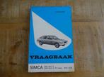 Simca 1307 - 1308 Vraagbaak Werkplaatshandboek Nederlands, Verzenden, Gelezen, Overige merken