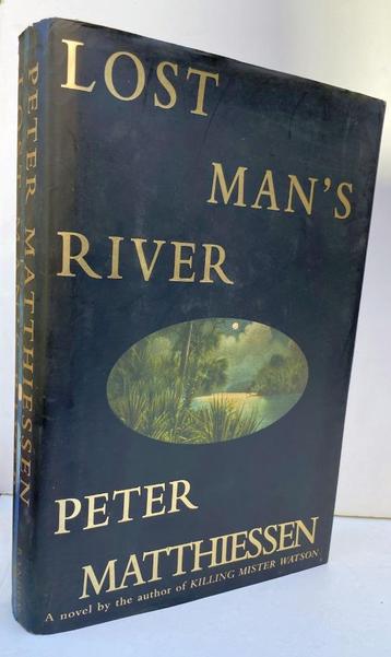 Matthiessen, Peter - Lost Man’s River (1997 `st. ed.) beschikbaar voor biedingen