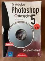De Adobe Photoshop Ontwerpgids 5 met CD Rom, Ophalen of Verzenden