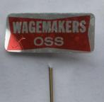 Pin - Wagemakers - Oss, Ophalen, Gebruikt, Merk, Speldje of Pin