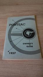 1957 Pontiac original owner's guide., Ophalen of Verzenden