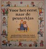 C. Anholt - Voor het eerst naar de peuterklas, Ophalen of Verzenden, Zo goed als nieuw, C. Anholt