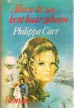 Alleen de zee kent haar geheim - Philippa Carr, Boeken, Gelezen, Ophalen of Verzenden, Philippa Carr