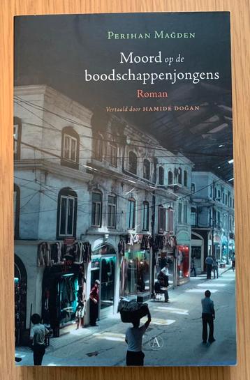 Perihan Magden - Moord op de Boodschappenjongens beschikbaar voor biedingen