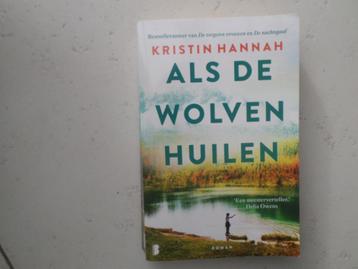 Boek "Als de wolven huilen" van KRISTIN HANNAH !!SUPERSTAAT! beschikbaar voor biedingen