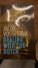 J. Vossestein - Dealing with the Dutch, Boeken, Wetenschap, Sociale wetenschap, J. Vossestein, Ophalen of Verzenden, Zo goed als nieuw