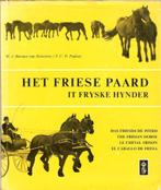 HET FRIESE PAARD - IT FRYSKE HYNDER M.J. Barones van Heemstr, Boeken, Dieren en Huisdieren, Ophalen of Verzenden, Zo goed als nieuw
