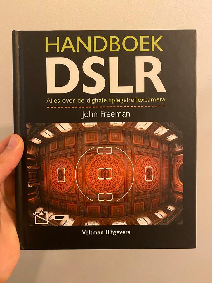 Handboek DSLR - John Freeman, Boeken, Kunst en Cultuur | Fotografie en Design, Zo goed als nieuw, Fotografie algemeen, Ophalen of Verzenden