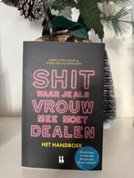 Shit waar je als vrouw mee moet dealen - Handboek, Boeken, Ophalen of Verzenden, Zo goed als nieuw