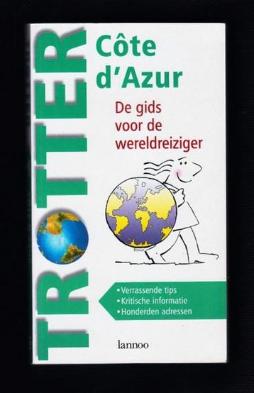 TROTTER - Gids voor de wereldreiziger - CÔTE D'AZUR beschikbaar voor biedingen