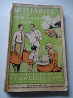 UITSTAPJES DOOR NEDERLAND    1930, Antiek en Kunst, Antiek | Boeken en Bijbels, Verzenden