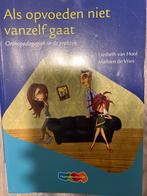 Als Opvoeden Niet Vanzelf Gaat - Opvoedingsboek, Ophalen of Verzenden, Zo goed als nieuw, Opvoeding tot 6 jaar