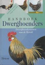 Handboek DWERGHOENDERS, dwerghoenderrassen van de wereld, Verzenden, Nieuw